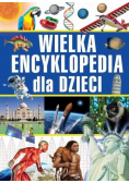 Wielka encyklopedia dla dzieci