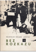 Bez rozkazu