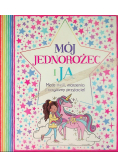 Mój jednorożec i ja