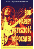 Przyszłość to początek