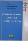 Choroby odbytu odbytnicy i jelita grubego