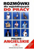 Rozmówki dla wyjeżdżających do pracy