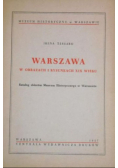 Warszawa w obrazach i rysunkach XIX wieku