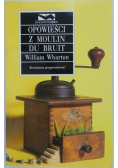Opowieści z Moulin Du Bruit