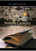 Notatki z pobytu w Ziemi Świętej
