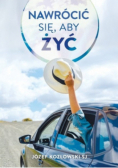 Nawrócić się aby żyć