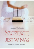 Szczęście jest w nas