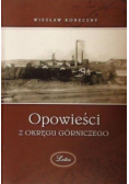 Opowieści z okręgu górniczego