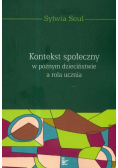 Kontekst społeczny w późnym dzieciństwie a rola ucznia
