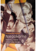 Niepokorne Kobiety które zmieniały świat