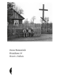 Orzeszkowo 14. Historie z Podlasia