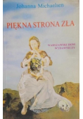 Piękna strona zła