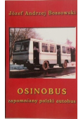 Osinobus Zapomniany Polski Autobus