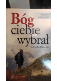 Bóg Ciebie wybrał