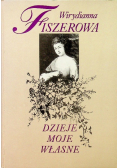 Dzieje moje własne