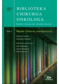 Biblioteka chirurga onkologa Tom 1 Węzeł chłonny wartowniczy
