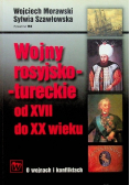 Wojny rosyjsko tureckie od XVII do XX wieku