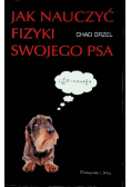 Jak nauczyć fizyki swojego psa