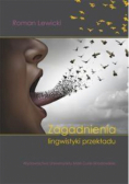 Zagadnienia lingwistyki przekładu