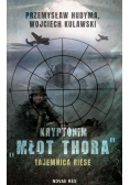Kryptonim Młot Thora Tajemnica Riese
