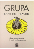 Grupa bawi się i pracuje Tom I i II