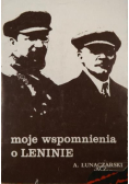Moje wspomnienia o Leninie