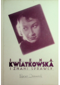 Irena Kwiatkowska i znani sprawcy