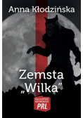 Najlepsze kryminały PRL Tom 32 Zemsta Wilka