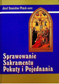 Sprawowanie sakramentu pokuty i pojednania