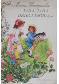 Jadą, jadą dzieci drogą...