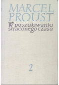 W poszukiwaniu straconego czasu Tom II