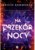 Na przekór nocy