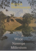 Wizje Nowego Millenium