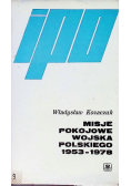 Misje pokojowe wojska polskiego 1953 - 1978