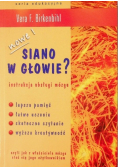 Siano w głowie?
