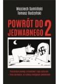 Powrót do Jedwabnego Tom 2