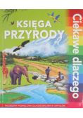 Księga przyrody Ciekawe dlaczego