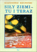 Siły Ziemi - tu i teraz