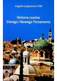 Historia czasów Starego i Nowego Testamentu