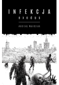 Infekcja exodus Tom 2