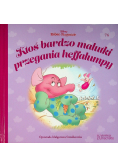 Kubuś i Przyjaciele Tom 74 Ktoś bardzo malutki przegania heffalumpy