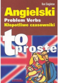 Angielski Problem verbs