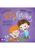 Staś Pętelka Najlepszy przyjaciel