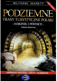 Podziemne trasy turystyczne Polski Część 3