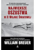 Największe oszustwa w II wojnie światowej