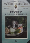 Klasztorna Kuchnia Świętej Hildegardy Ryby i dania postne