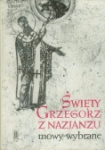 Święty Grzegorz z Nazjanzu mowy wybrane