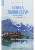 Kraina zimnolubów Skandynawia dla początkujących