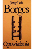 Borges. Opowiadania