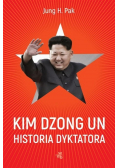 Kim Dzong Un Historia dyktatora